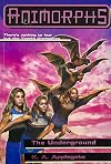 The Underground (Animorphs #17)