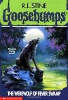 The Werewolf of Fever Swamp (Goosebumps #14)