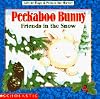 Peekaboo Bunny: Friends in the Snow