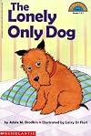 The Lonely Only Dog