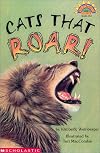 Cats That Roar! (Hello Reader Level 4)