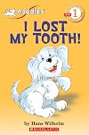Noodles the Puppy: I Lost My Tooth!