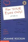 For Your Eyes Only!