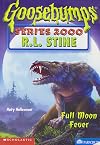 Full Moon Fever (Goosebumps Series 2000 #22)