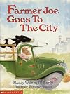 Farmer Joe Goes to the City
