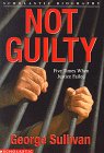 Not Guilty: Five Times When Justice Failed