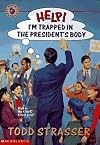 Help! I'm Trapped in the President's Body