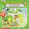 The Magic School Bus Gets Planted: A Book About Photosynthesis