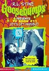 Let's Get Invisible! (Goosebumps Presents #11)