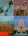 Scholastic Encyclopedia of the United States