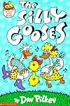 The Silly Gooses (A Very Silly Book)
