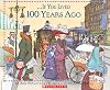 If You Lived 100 Years Ago