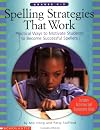 Spelling Strategies That Work (Grades K-2)