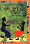 The Spider Weaver: A Legend of Kente Cloth