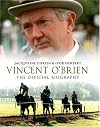 The Authorized Biography of Vincent O'Brien