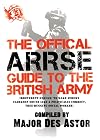 The Official ARRSE Guide to the British Army