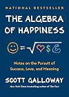 The Algebra of Happiness: Notes on the Pursuit of Success, Love, and Meaning