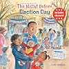 The Night Before Election Day