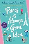 Paris is Always a Good Idea