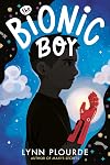 The Bionic Boy
