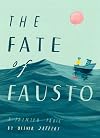 The Fate of Fausto: A Painted Fable