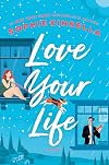 Love Your Life