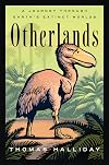 Otherlands: A World in the Making