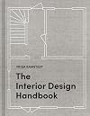 The Interior Design Handbook: Furnish, Decorate, and Style Your Space