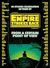 From a Certain Point of View: 40 Stories Celebrating 40 Years of The Empire Strikes Back