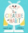 The Creature of Habit