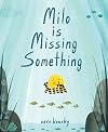 Milo Is Missing Something