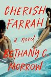 Cherish Farrah: A Novel