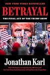 Betrayal: The Final Act of the Trump Show
