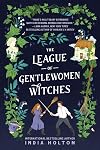 The League of Gentlewomen Witches