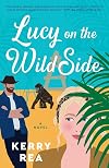 Lucy on the Wild Side