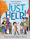 Just Help! How to Build a Better World
