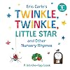 Eric Carle's Twinkle, Twinkle, Little Star and Other Nursery Rhymes: A Lift-the-Flap Book (The World of Eric Carle)