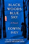 Black Woods, Blue Sky