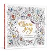 Choose Joy: A Coloring Book of Gratitude and Wonder