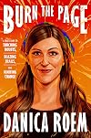 Burn the Page: A True Story of Torching Doubts, Blazing Trails, and Igniting Change