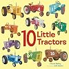 10 Little Tractors (10 Little Vehicles)