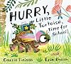 Hurry, Little Tortoise, Time for School!