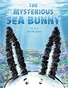 The Mysterious Sea Bunny