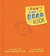 I Don't Want to Read This Book