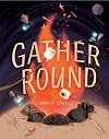 Gather Round