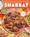 Shabbat: Recipes and Rituals from My Table to Yours