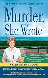 Murder, She Wrote: Killer on the Court