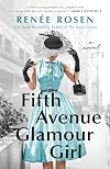 Fifth Avenue Glamour Girl: A Novel