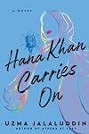 Hana Khan Carries On