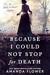 Because I Could Not Stop for Death